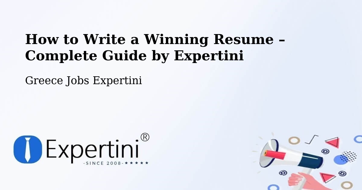 Resume Writing Guide for Job Seekers – Kopanáki - Kopanáki, Greece Jobs Expertini